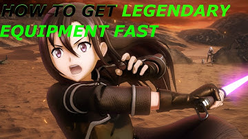 Sword Art Online: Fatal Bullet How To Get Legendary Drops Fast