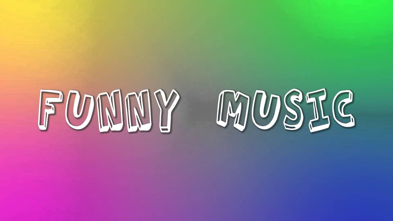 1 Hour of Funny Music YouTube