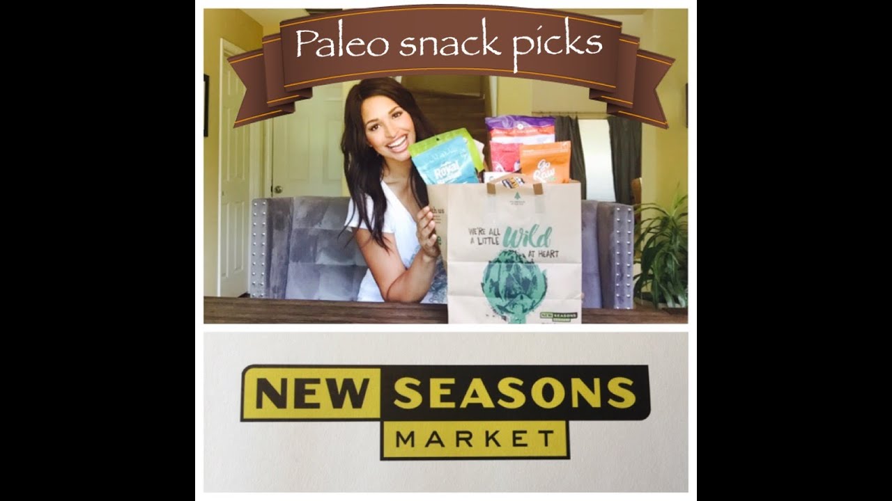 BEST PALEO SNACKS ALL FROM NEW SEASONS MARKET
