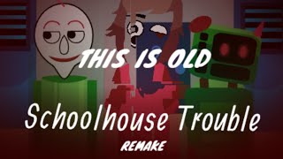 Incredibox Mod's Baldi - Old Schoolhouse Trouble ( Remake )