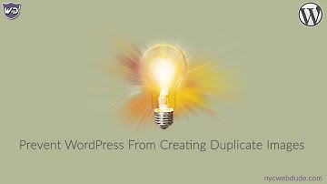 Prevent WordPress From Creating Duplicate Image Files - WordPress Tips
