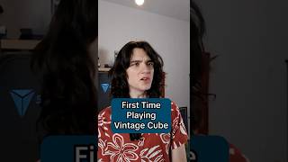 That First Time Playing Vintage Cube