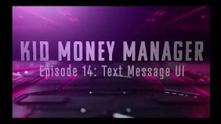 Kid Money Manager - Season 1 Episode 14: Text Message UI (Java + Spring + TDD)