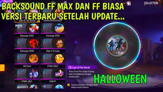backsound ff max dan ff biasa tema Halloween 2019 | cara ganti musik lobby ff versi 2.92.7 🇮🇩