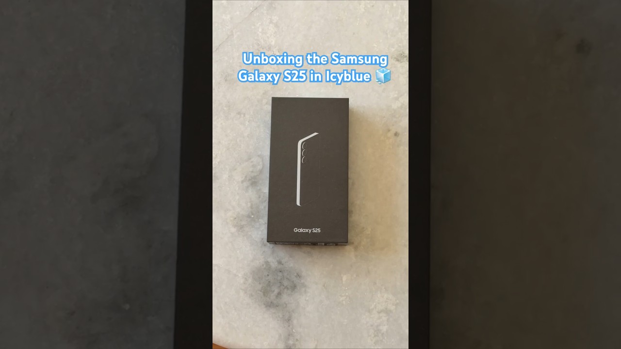 Unboxing the Samsung Galaxy S25 in Icyblue 🧊🔵