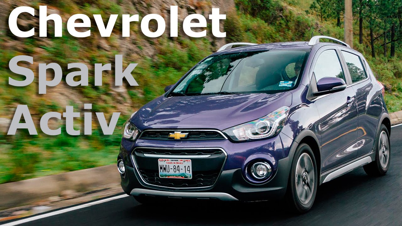 Chevrolet Spark Activ 2017 - atractivo y funcional | Autocosmos - YouTube