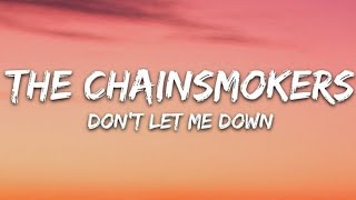 Don't let me down ( Chainsmokers )