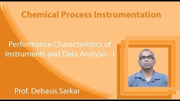 Lecture 6: Performance Characteristics of Instruments and Data Analysis - I