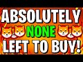 SHIBA INU: ENTIRE SUPPLY ALMOST GONE ON ALL EXCHANGES!! $0.01 HAPPENING! - SHIBA INU COIN NEWS TODAY