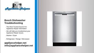 Bosch Dishwasher Troubleshooting