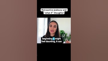 Retroactive jealousy and intrusive thoughts #relationship #retroactivejealousy