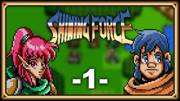 Shining Force [1] - Two - Tailed Replay