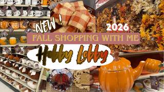 🍂New Fall Shopping With Me Hobby Lobby 2026