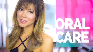 Bright Teeth & Fresh Breath! Oral Care Routine