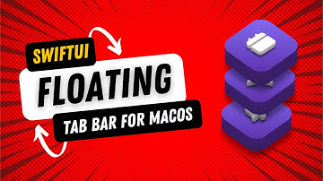 Floating Tab Bar for macOS | Xcode 15