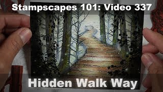 Stampscapes 101: Video 337.  Hidden Walk Way screenshot 2