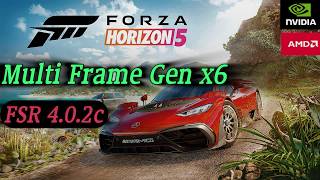 Forza Horizon 5 hướng dẫn mod MFG x6 GPUs AMD/NVIDIA
