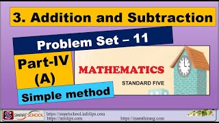 Addition and Subtraction, Class 5 | Lesson 3, Problem Set-11, State Board, Maths