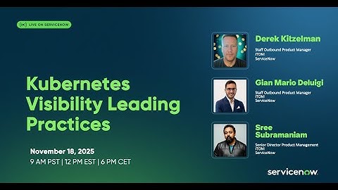 ITOM Academy: Kubernetes Visibility Leading Practices