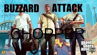 Celebrity How To Get The BUZZARD ATTACK CHOPPER In GTA5 Wealth