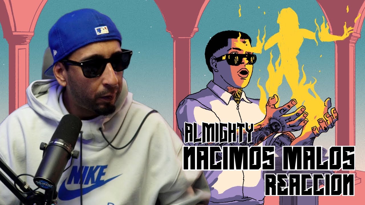 ALMIGHTY - Nacimos Malos 🔥 | REACCION