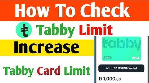 How to check tabby limit | how to increase Tabby card Limit | Tabby Card Limit kaise check kare