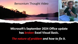 Details Microsoft Office September 2024 Update broke Excel Visual Basic. How to fix it. Update