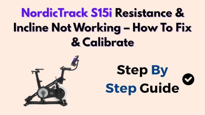 Nordictrack S22I Resistance Not Working: Easy Fixes Revealed