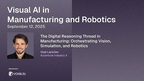 The Digital Reasoning Thread in Manufacturing: Orchestrating Vision, Simulation, and Robotics