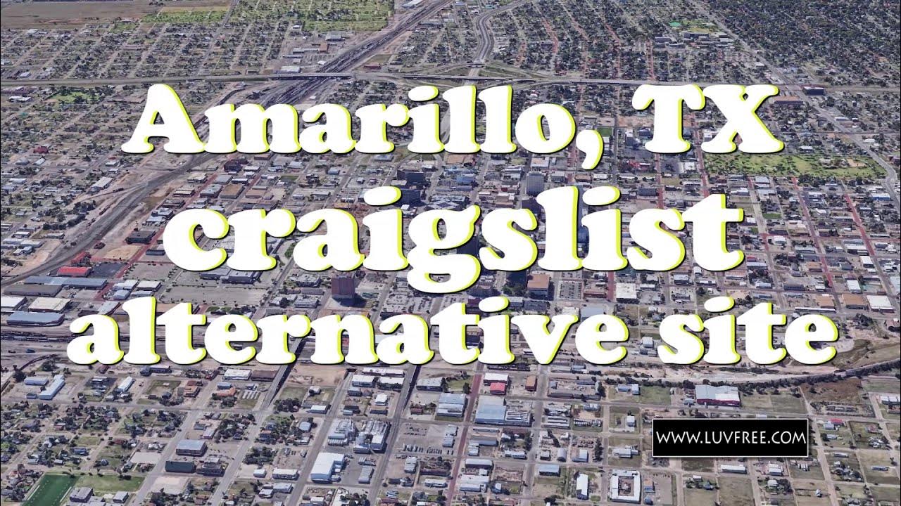 Amarillo Craigslist Classifieds Personals Alternative Site YouTube