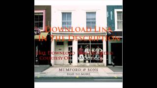 Video thumbnail of "Mumford & Sons - Sigh No More (Free Album Download Link)"