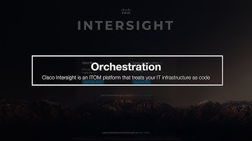 Cisco Intersight: Orchestration