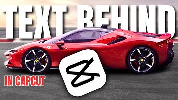 How To Add Text Behind Moving Objects In Capcut PC