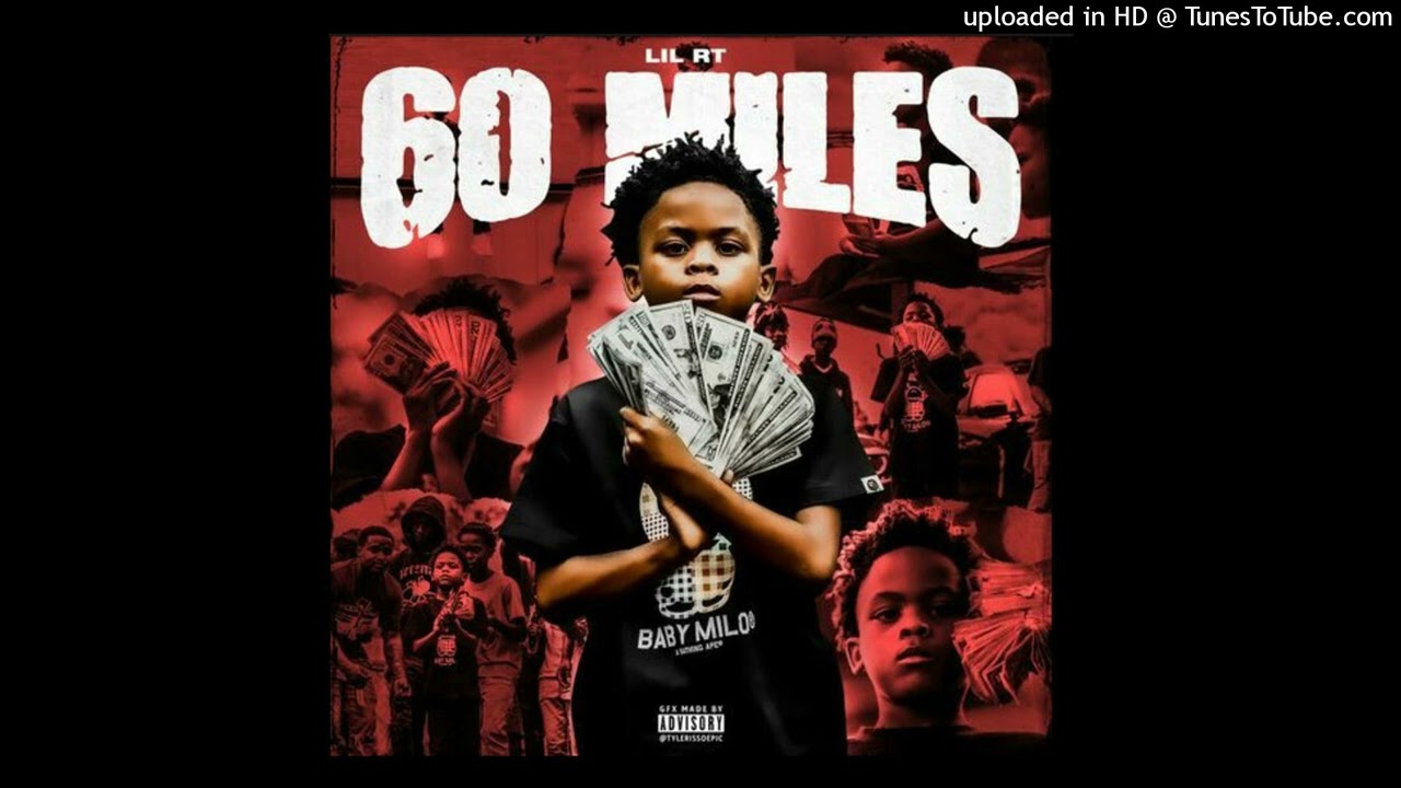 LIL RT - 60 Miles (Slowed & Reverb) - YouTube