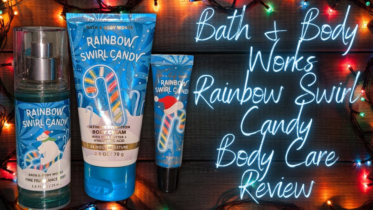 (Review) NEW! 🌈🍭 Rainbow Swirl Candy Body Care Bath & Body Works 