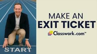 🏁The Starting Line: Make an Exit Ticket