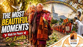 The Most Beautiful Moments of Walk for Peace Sri Lanka 🇱🇰 | You Will Feel This