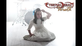 Eternal Dream - Wrath (Official Videoclip)