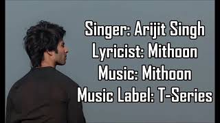 Tujhe kitna chahne lage hum.     lyrics