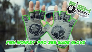 Fish Monkey Pro 365 Guide Glove 