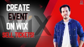 How To Create An Event On Wix Website To Sell Tickets Accept Payments Step-By-Step Guide