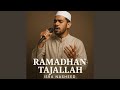 Ramadhan Tajallah