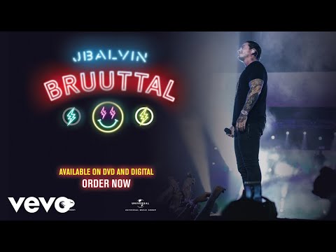 J. Balvin – Bruuttal (Live / Long Trailer)