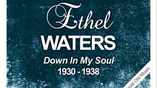 Ethel Waters - Am I Blue (Remastered)