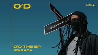 O'D - Waraga (Official Audio)