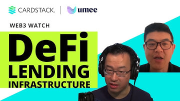 Cosmos DeFi Lending with Umee’s Founder Brent Xu | Web3 Watch Fireside Chat