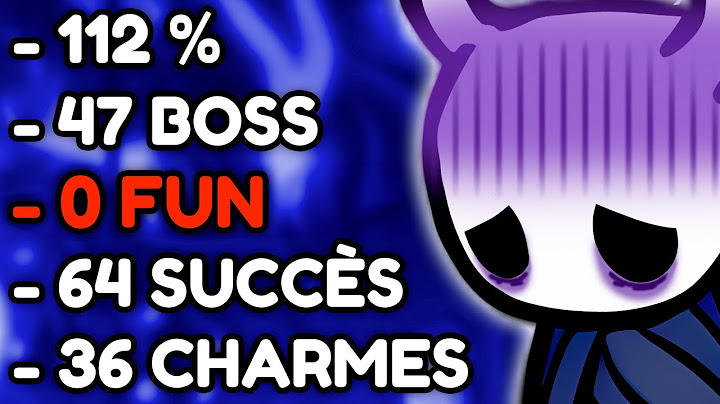 J'ai 112% Hollow Knight en 24H (TOUS les succès)