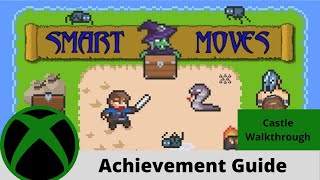Smart Moves Achievement Guide #6/8 (Castle 80G) on Xbox One!