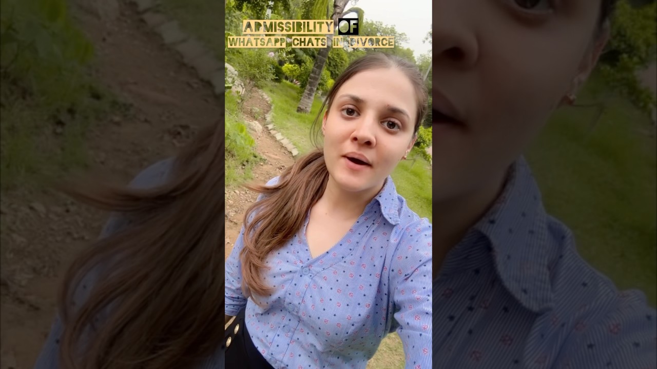 Are WhatsApp Chats Admissible in Divorce Cases? Legal Guide Explained 