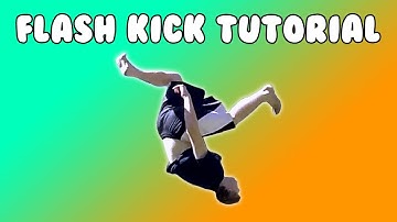 How to Flash Kick (Backflip Variation Tutorial)